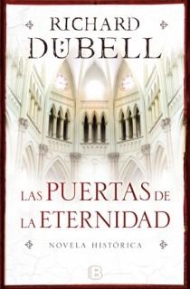 LAS PUERTAS DE LA ETERNIDAD | 9788466647571 | DUBELL