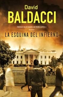 LA ESQUINA DEL INFIERNO | 9788466651660 | BALDACCI