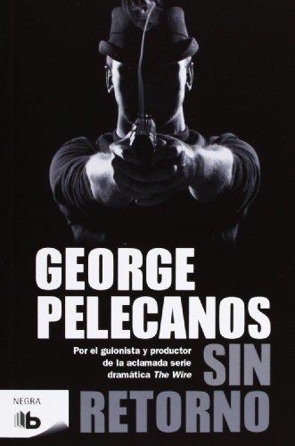 SIN RETORNO | 9788498727708 | PELECANOS