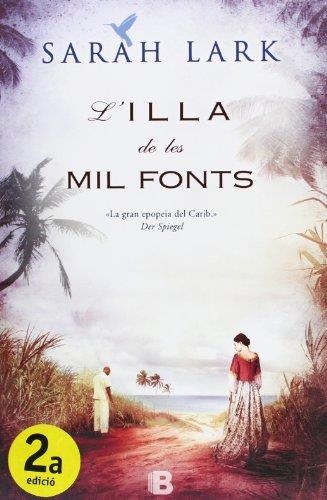 L'ILLA DE LES MIL FONTS | 9788466653244 | LARK, SARAH