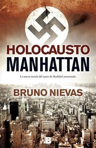 HOLOCAUSTO MANHATTAN | 9788466647809 | NIEVAS