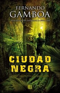 CIUDAD NEGRA | 9788466654067 | GAMBOA