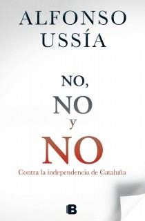 NO, NO Y NO | 9788466654098 | USSÍA