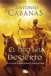 EL HIJO DEL DESIERTO | 9788498728910 | CABANAS, ANTONIO