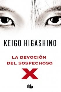 LA DEVOCIÓN DEL SOSPECHOSO X | 9788498728934 | HIGASHINO, KEIGO