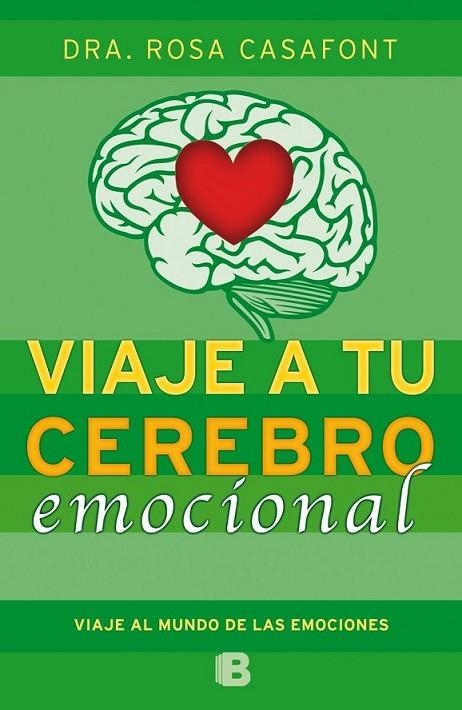 VIAJE A TU CEREBRO EMOCIONAL | 9788466654784 | CASAFONT