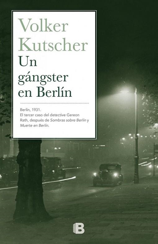 GÁNGSTER EN BERLÍN, UN | 9788466657150 | KUTSCHER, VOLKER