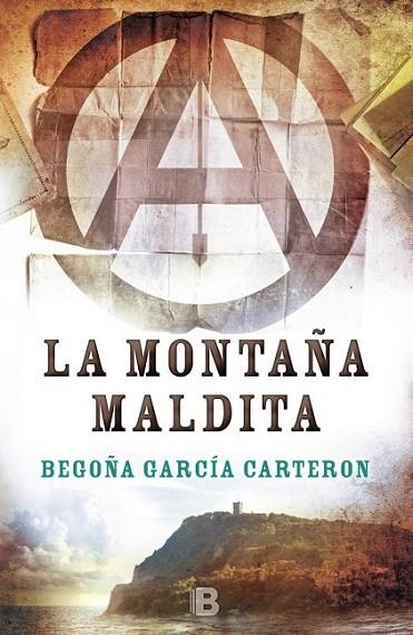 MONTAÑA MALDITA, LA | 9788466659130 | GARCÍA CARTERÓN, BEGOÑA