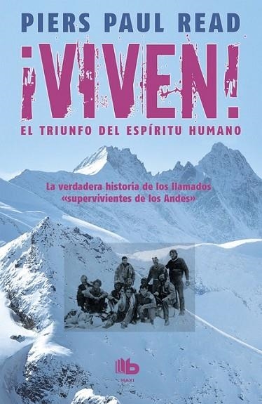 VIVEN. EL TRIUNFO DEL ESPÍRITU HUMANO | 9788490702369 | READ, PIERS PAUL