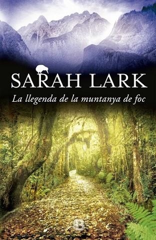 LA LLEGENDA DE LA MUNTANYA DE FOC | 9788466659109 | LARK, SARAH