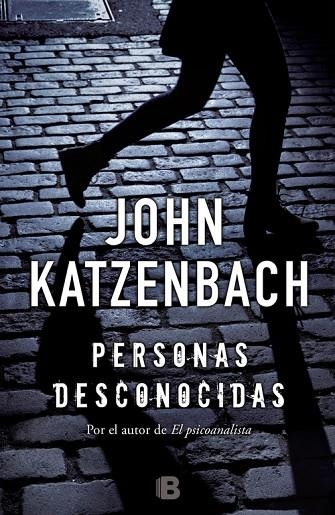 PERSONAS DESCONOCIDAS | 9788466659314 | KATZENBACH, JOHN