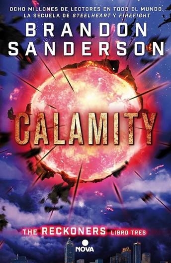 CALAMITY. THE RECKONERS VOL. III | 9788466659840 | SANDERSON, BRANDON