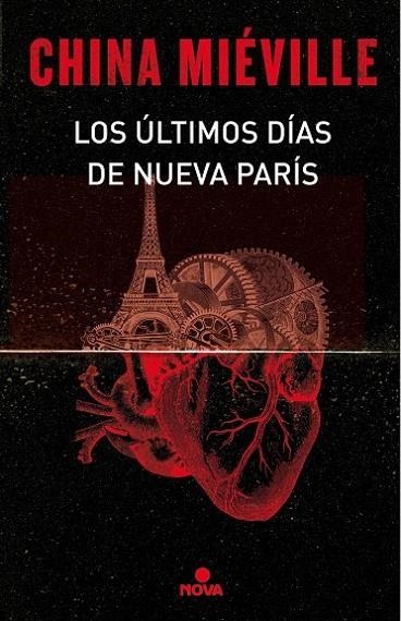 ÚLTIMOS DÍAS DE NUEVA PARÍS, LOS | 9788466660860 | MIÉVILLE, CHINA