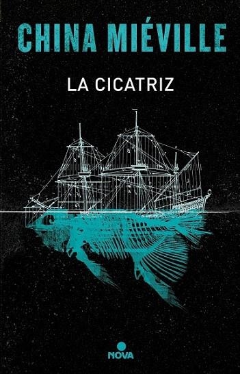 LA CICATRIZ | 9788466660976 | MIÉVILLE, CHINA