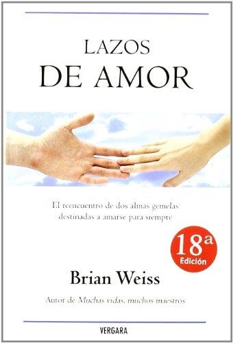 LAZOS DE AMOR | 9788466629294 | WEISS