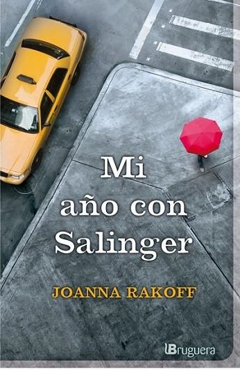 MI AÑO CON SALINGER | 9788402421418 | RAKOFF