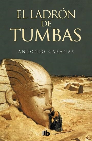 EL LADRON DE TUMBAS | 9788498721782 | CABANAS