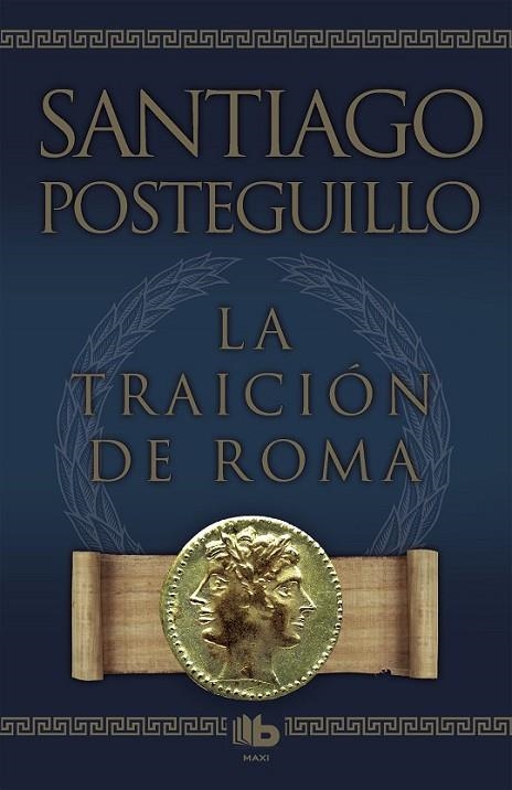 LA TRAICION DE ROMA | 9788498725421 | POSTEGUILLO