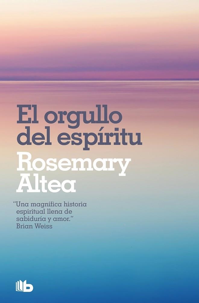 EL ORGULLO DEL ESPIRITU | 9788498725605 | ALTEA