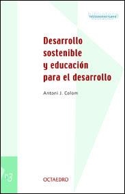 DESARROLLO SOSTENIBLE  BL-3 | 9788480634588 | COLOM, ANTONI J.