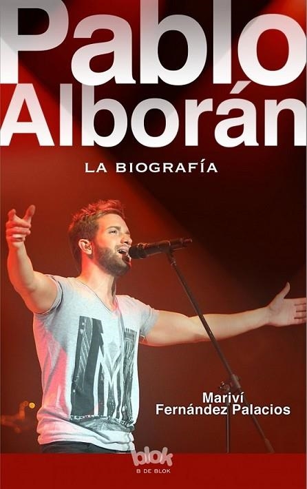 BIOGRAFÍA DE PABLO ALBORÁN | 9788416075225 | FERNÁNDEZ PALACIOS, MARIVÍ