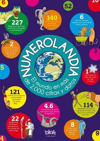 NUMEROLANDIA: EL MUNDO EN MÁS DE 2.000 CIFRAS Y DATOS | 9788416075218 | DIVERSOS