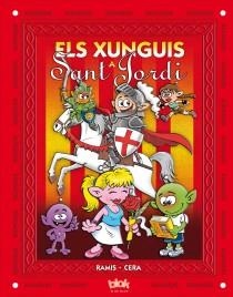 ELS XUNGUIS A SANT JORDI | 9788415579335 | RAMIS/CERA