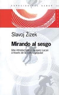 MIRANDO AL SESGO | 9789501265125 | ZIZEK, SLAVOJ