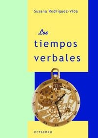 TIEMPOS VERBALES | 9788480634595 | RODRíGUEZ VIDA, MARIA SUSANA