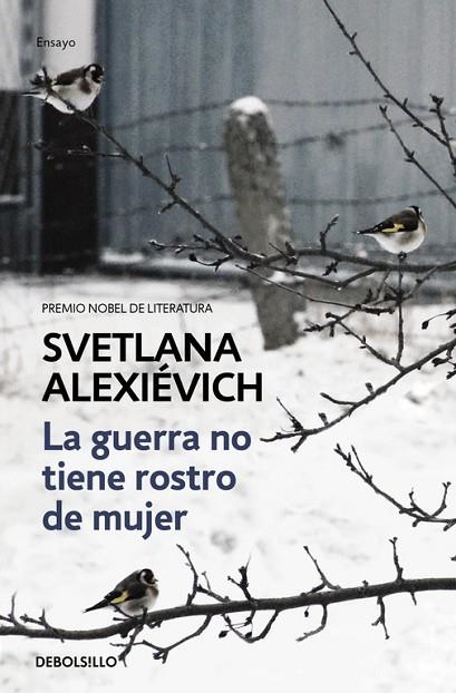 LA GUERRA NO TIENE ROSTRO DE MUJER | 9788466338844 | ALEKSIÉVICH, SVETLANA