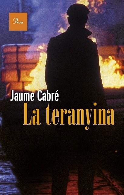 LA TERANYINA | 9788475885766 | CABRÉ, JAUME