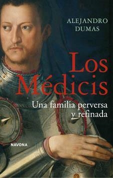 LOS MEDICIS | 9788496707320 | DUMAS, ALEJANDRO 