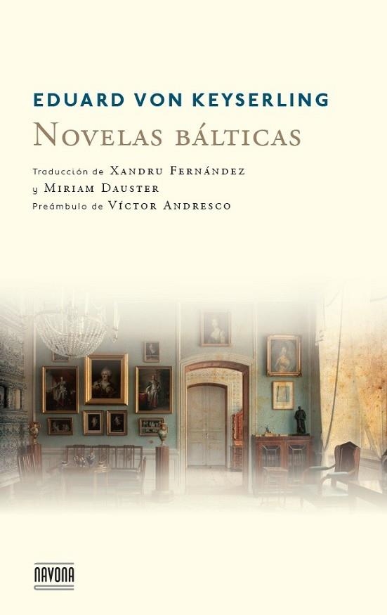 NOVELAS BALTICAS | 9788492840540 | VON KEYSERLING