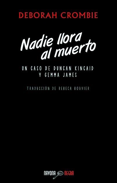 NADIE LLORA AL MUERTO | 9788492840700 | CROMBIE