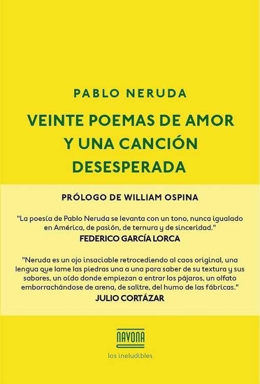 VEINTE POEMAS DE AMOR Y UNA CANCIÓN DESESPERADA | 9788416259595 | NERUDA, PABLO