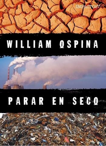 PARAR EN SECO | 9788416259786 | OSPINA, WILLIAM