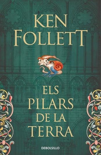 ELS PILARS DE LA TERRA (SAGA ELS PILARS DE LA TERRA 1) | 9788466342124 | FOLLETT, KEN 