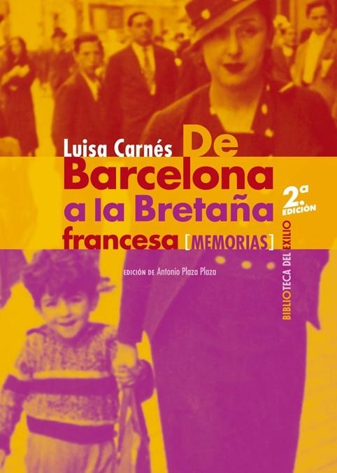 DE BARCELONA A LA BRETAÑA FRANCESA | 9788416981762 | CARNÉS, LUISA