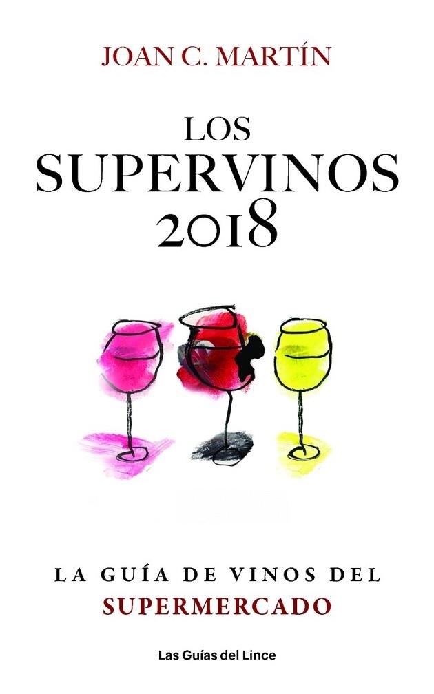 LOS SUPERVINOS 2018 | 9788494712647 | MARTIN, JOAN C.