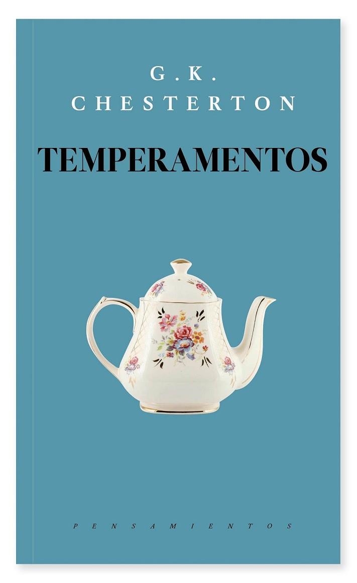 TEMPERAMENTOS | 9786079409814 | CHESTERTON, GILBERT KEITH