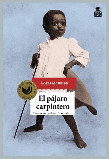 EL PÁJARO CARPINTERO | 9788416537198 | MCBRIDE, JAMES