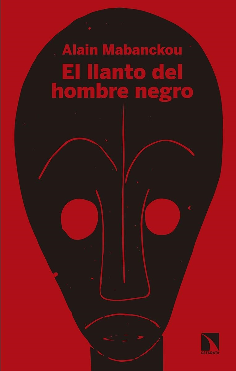 EL LLANTO DEL HOMBRE NEGRO | 9788490973424 | MABANCKOU, ALAIN