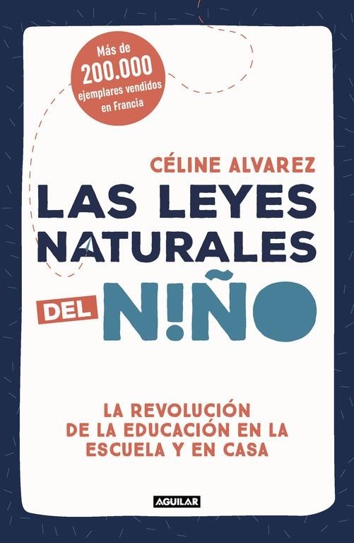 LAS LEYES NATURALES DEL NIÑO | 9788403517745 | ALVAREZ, CÉLINE