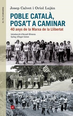 POBLE CATALÀ, POSA'T A CAMINAR | 9788415307228 | CALVET, JOSEP/LUJÁN, ORIOL