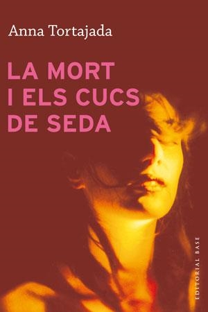 LA MORT I ELS CUCS DE SEDA | 9788415267881 | TORTAJADA