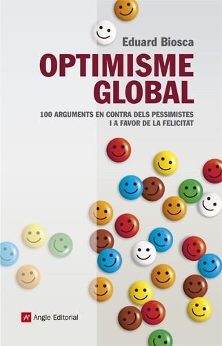 OPTIMISME GLOBAL | 9788415307037 | BIOSCA