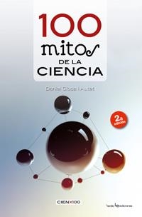 100 MITOS DE LA CIENCIA | 9788415088226 | CLOSA