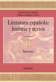 LITERATURA ESPAÑOLA HISTORIA 2 | 9788480634090 | PEDRAZA JIMENEZ, FEL