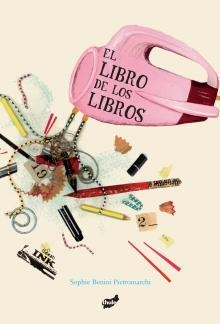 EL LIBRO DE LOS LIBROS | 9788415357032 | BENINI