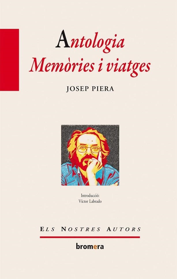 ANTOLOGIA MEMORIES I VIATGES | 9788415390343 | PIERA